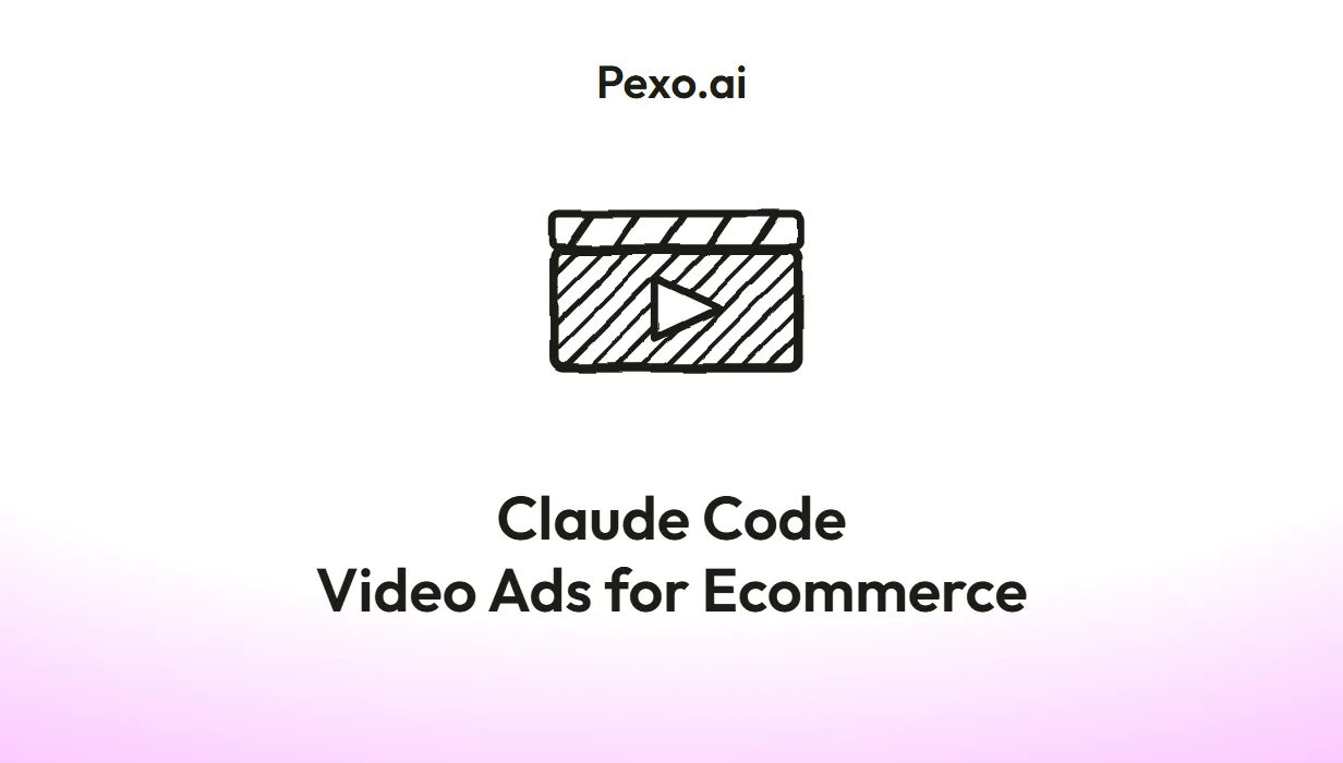 Claude Code Video Ads for Ecommerce: Build a Complete Product Pipeline in 2026