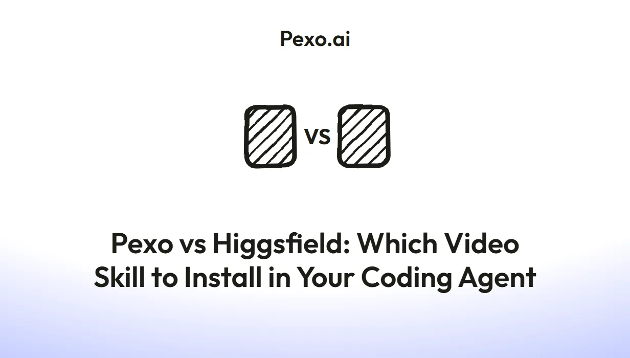 Pexo vs Higgsfield: Which Video Skill to Install in Your Coding Agent