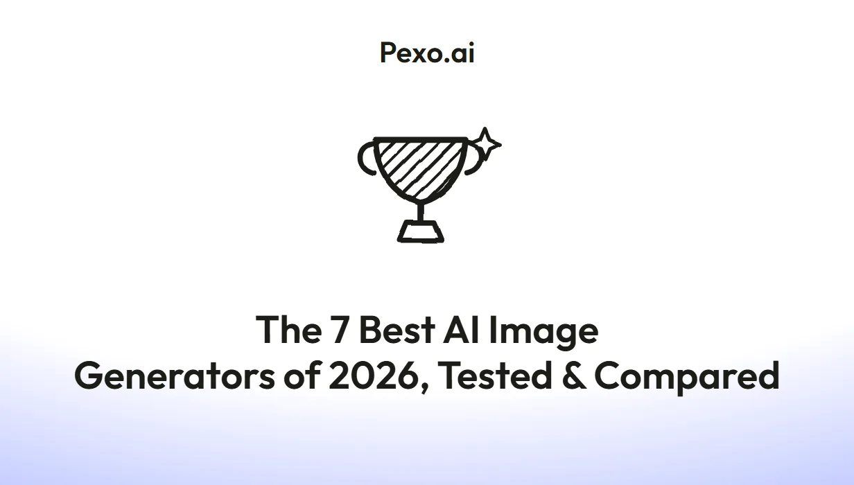 The 7 Best AI Image Generators of 2026, Tested & Compared