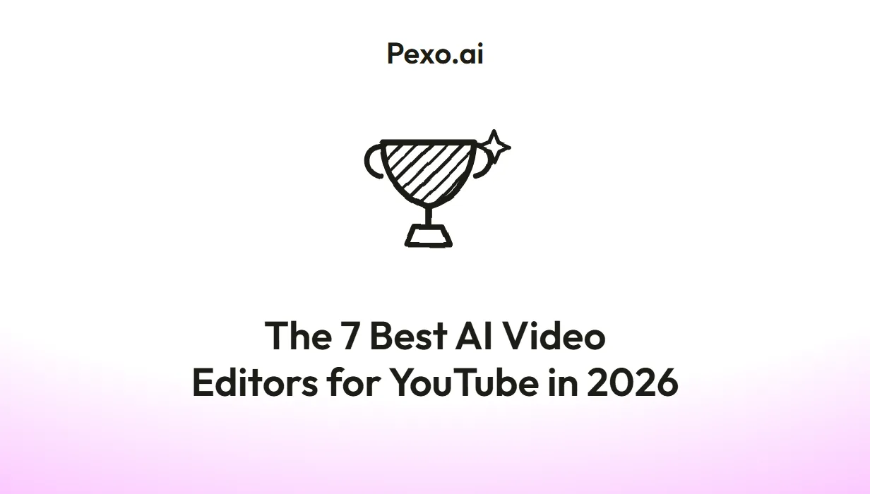 The 7 Best AI Video Editors for YouTube in 2026