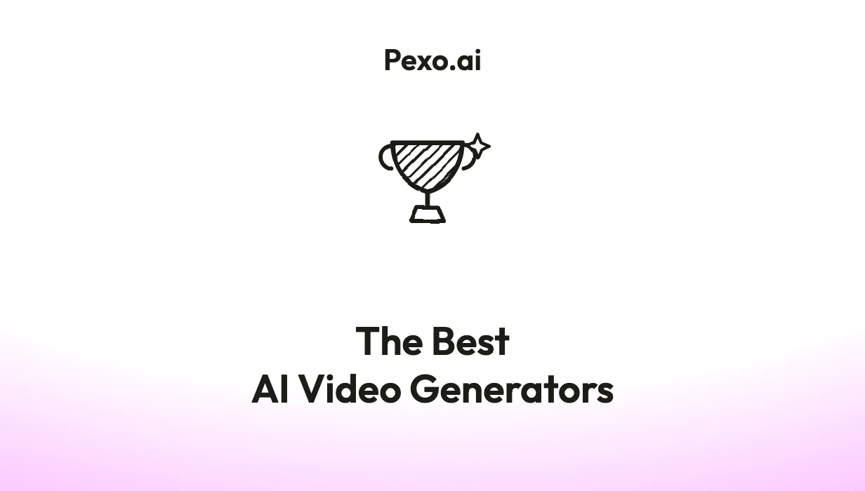 The Best AI Video Generation Tools in 2026, Compared by What You're Making