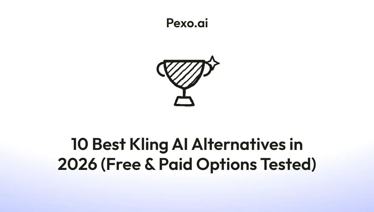 10 Best Kling AI Alternatives in 2026 (Free & Paid Options Tested)