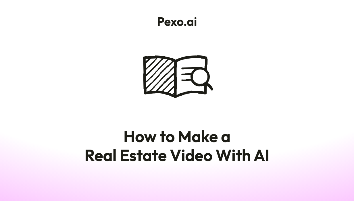 How to Make a Real Estate Video With AI (No Camera Needed)