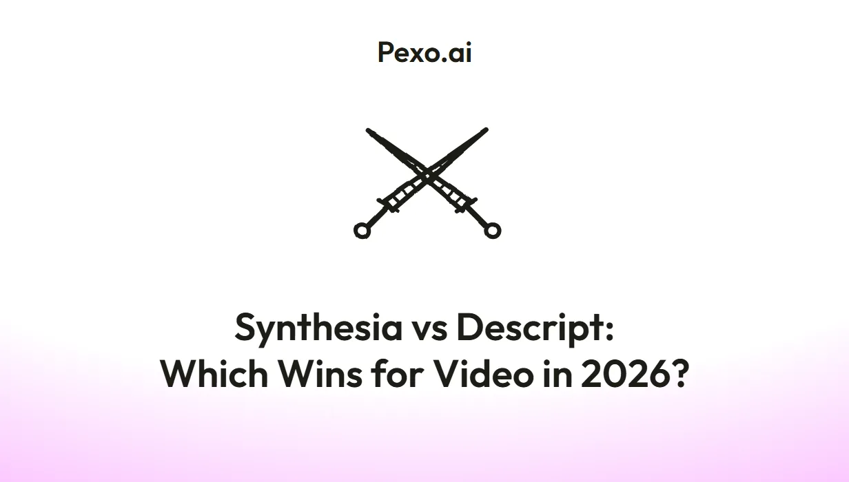 Synthesia vs Descript: Which Wins for Video in 2026?