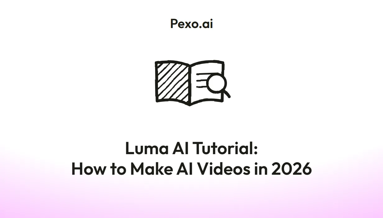 Luma AI Tutorial: How to Make AI Videos Step by Step (2026)