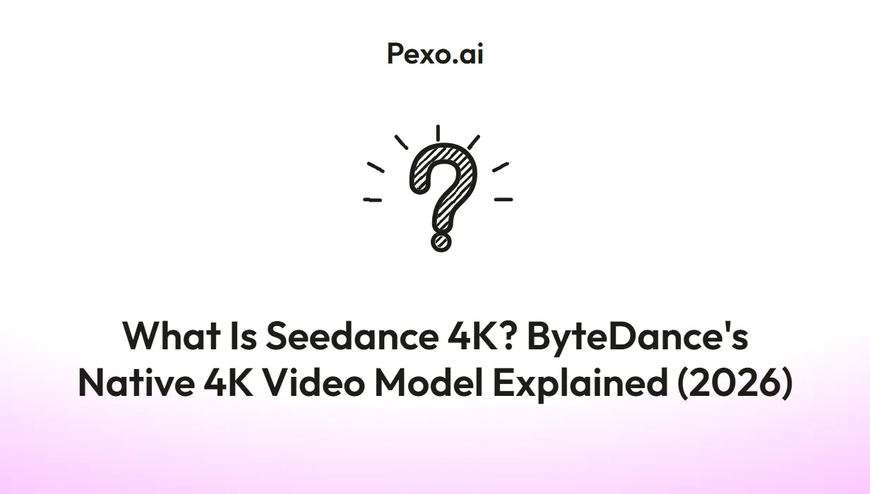 What Is Seedance 4K? ByteDance's Native 4K Video Model Explained (2026)