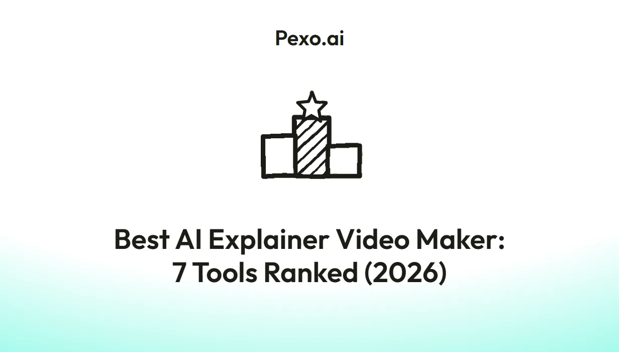 Best AI Explainer Video Maker: 7 Tools Ranked (2026)