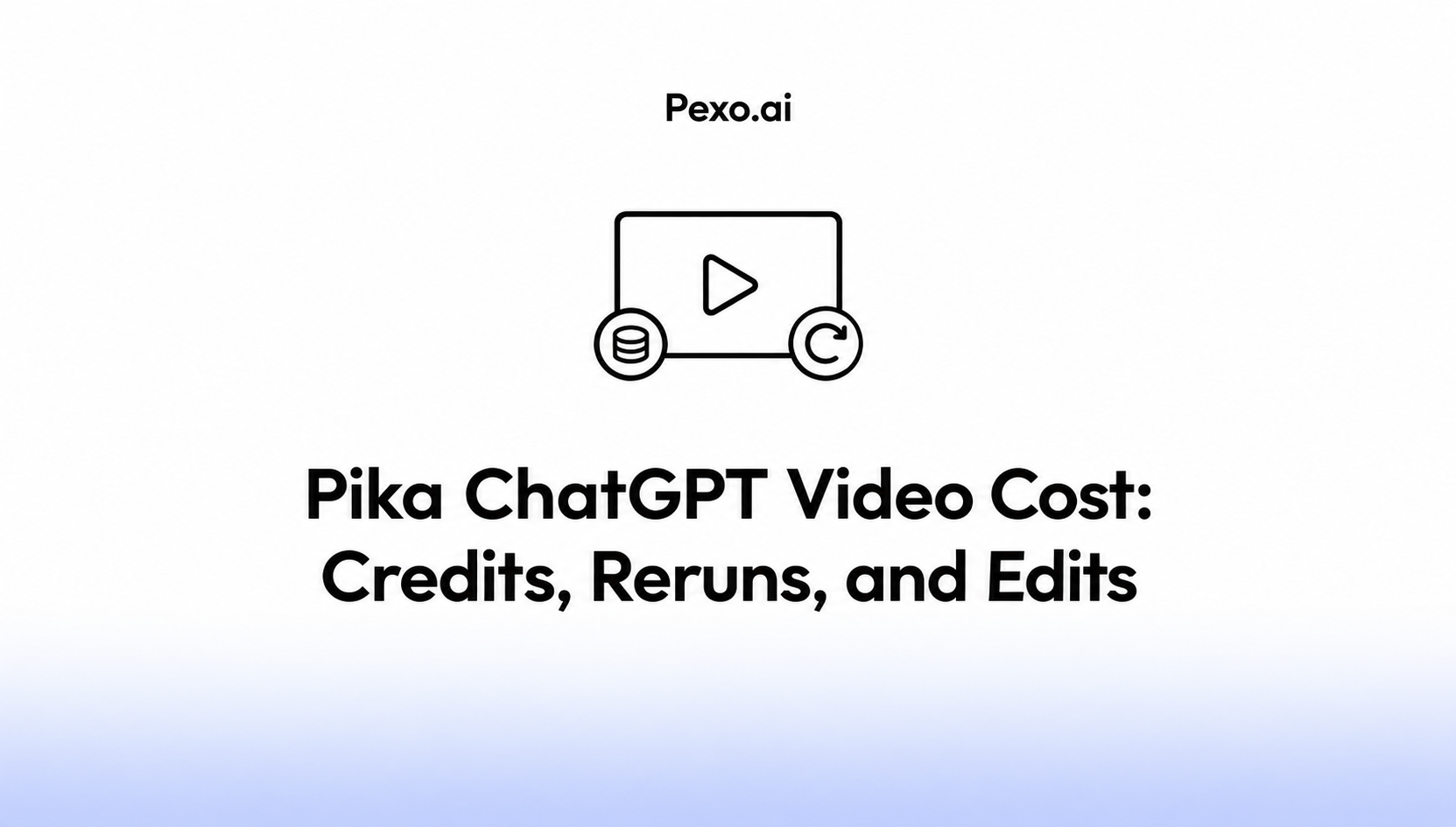Pika ChatGPT Video Cost: Credits, Reruns, and Edits