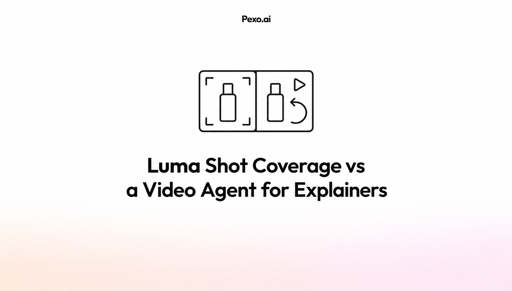 Luma Shot Coverage vs a Video Agent for Explainers