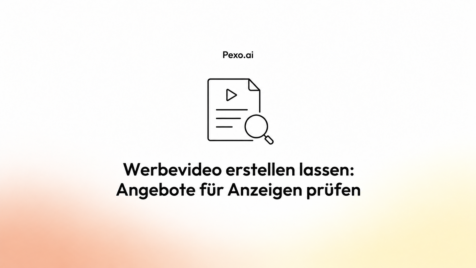Werbevideo erstellen lassen: Angebote für Anzeigen prüfen