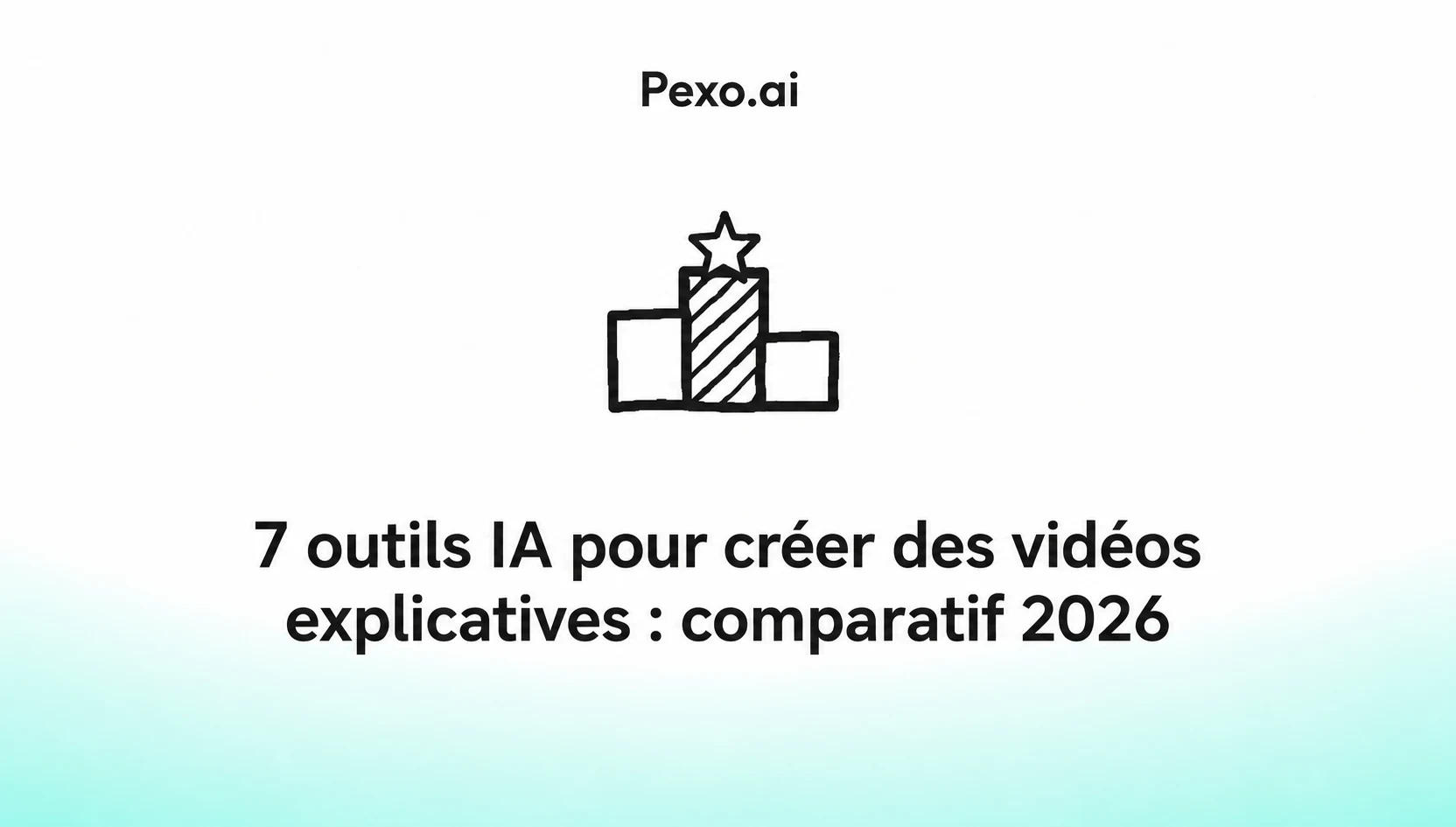 Meilleur outil IA pour créer des vidéos explicatives: 7 solutions classées (2026)