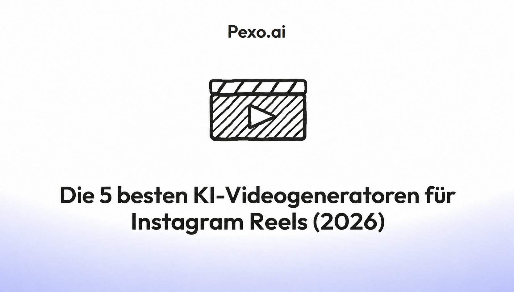 Die 5 besten KI-Videogeneratoren für Instagram Reels (2026)