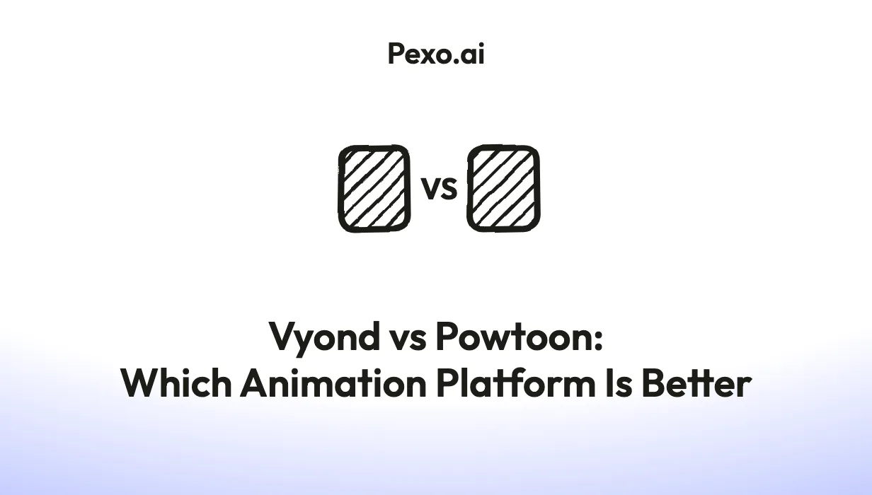 Vyond vs Powtoon: Which Animation Platform Fits Your Team in 2026?