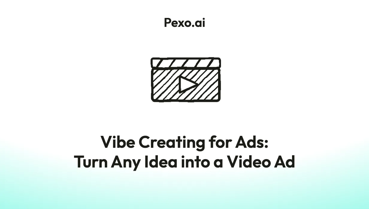 How to Vibe Create Ads with AI: Step-by-Step Guide