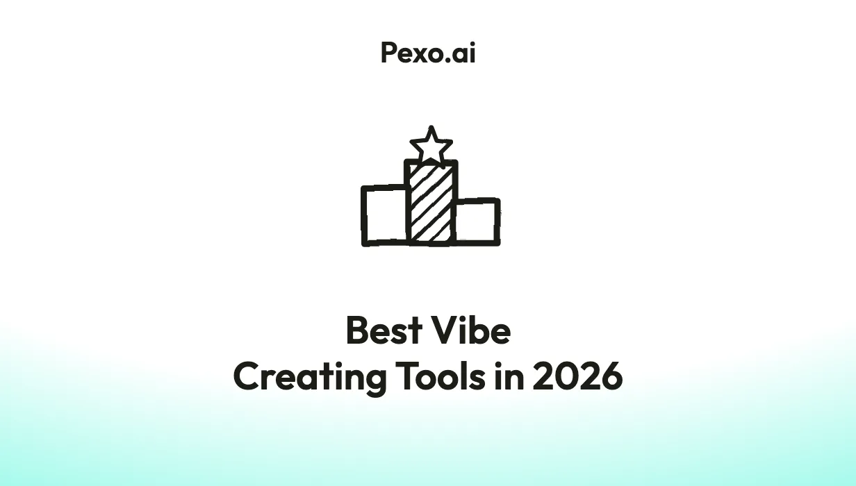 Best Vibe Creating Tools in 2026: 9 Platforms Compared