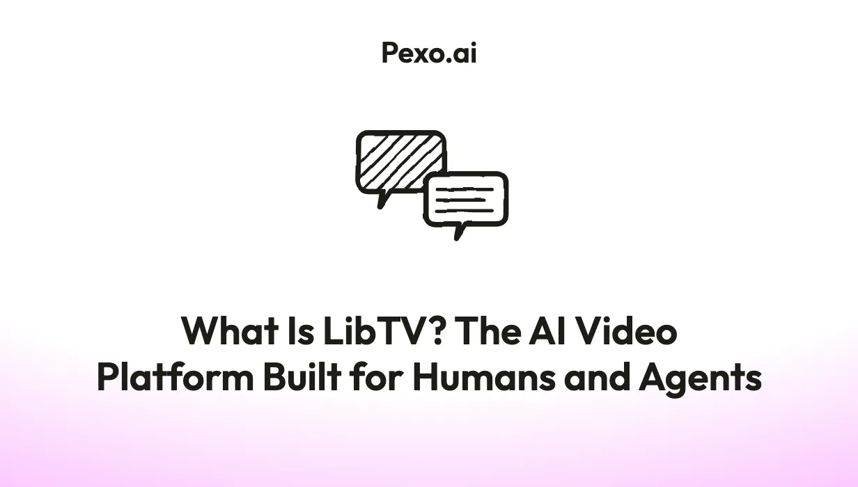 What Is LibTV? The AI Video Platform Built for Humans and Agents