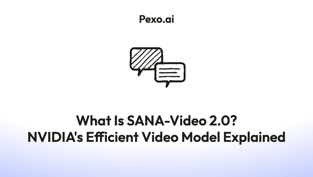 What Is SANA-Video 2.0? NVIDIA's Efficient Video Model Explained