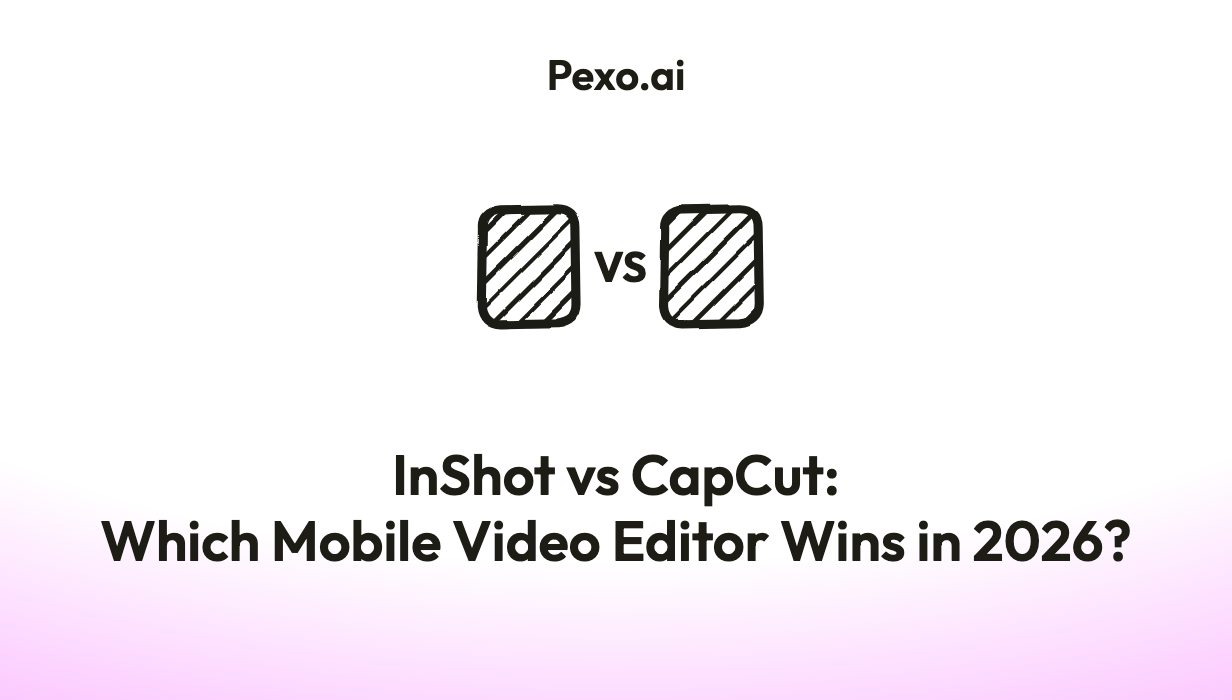 InShot vs CapCut: Which Mobile Video Editor Wins in 2026?