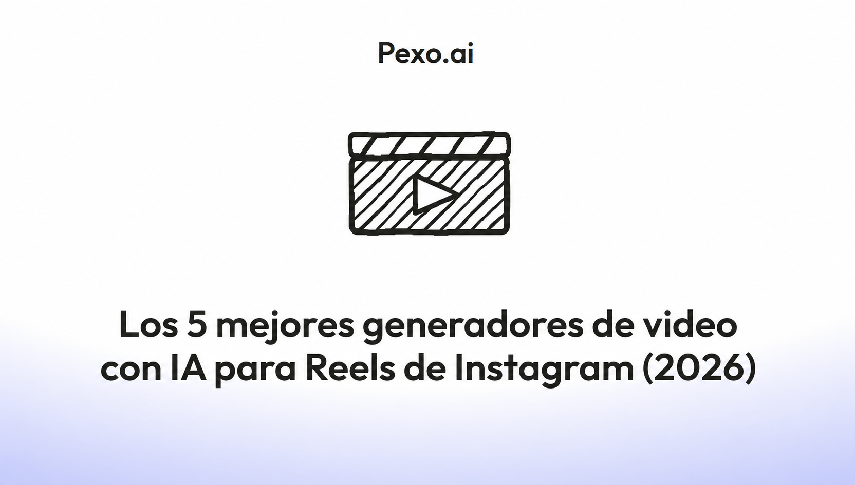 Los 5 mejores generadores de video con IA para Reels de Instagram (2026)